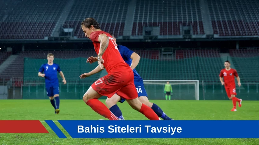 Bahis Siteleri Tavsiye